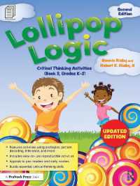 Lollipop Logic : Critical Thinking Activities (Book 3, Grades K-2) （2ND）