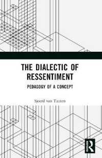 The Dialectic of Ressentiment : Pedagogy of a Concept