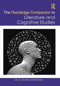 ラウトレッジ版　認知文学研究必携<br>The Routledge Companion to Literature and Cognitive Studies (Routledge Literature Companions)