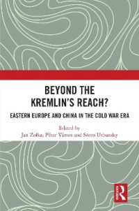 Beyond the Kremlin's Reach? : Eastern Europe and China in the Cold War Era