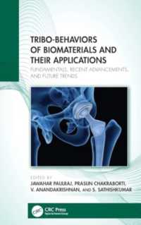 Tribo-Behaviors of Biomaterials and their Applications : Fundamentals, Recent Advancements, and Future Trends
