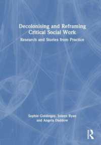 Decolonising and Reframing Critical Social Work : Research and Stories from Practice