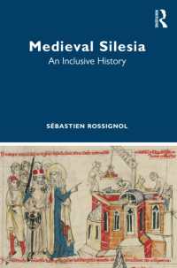 中世シレジア史<br>Medieval Silesia : An Inclusive History