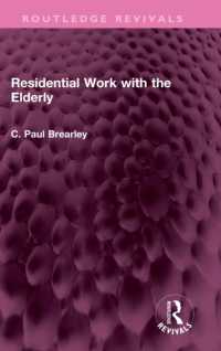 Residential Work with the Elderly (Routledge Revivals)