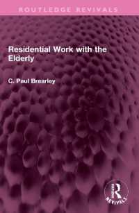 Residential Work with the Elderly (Routledge Revivals)