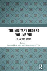 The Military Orders Volume VIII : In a Wider World (The Military Orders)