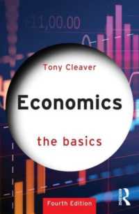 経済学の基本（第４版）<br>Economics : The Basics (The Basics) （4TH）