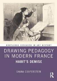 Drawing Pedagogy in Modern France : Habit's Demise (Routledge Research in Art History)