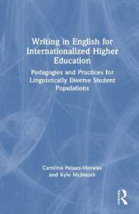 国際化した高等教育のための英語におけるライティング<br>Writing in English for Internationalized Higher Education : Pedagogies and Practices for Linguistically Diverse Student Populations