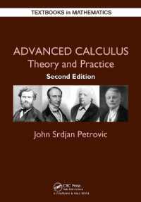 Advanced Calculus : Theory and Practice (Textbooks in Mathematics) （2ND）