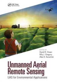 Unmanned Aerial Remote Sensing : UAS for Environmental Applications
