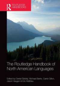 ラウトレッジ版　北米諸語ハンドブック<br>The Routledge Handbook of North American Languages (Routledge Handbooks in Linguistics)