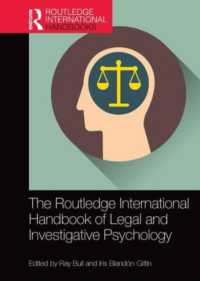 ラウトレッジ版　法・犯罪捜査心理学ハンドブック<br>The Routledge International Handbook of Legal and Investigative Psychology (Routledge International Handbooks)