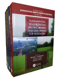 Hyperspectral Remote Sensing of Vegetation, Second Edition, Four Volume Set (Hyperspectral Remote Sensing of Vegetation, Second Edition) （2ND）