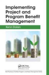 Implementing Project and Program Benefit Management (Best Practices in Portfolio, Program, and Project Management)
