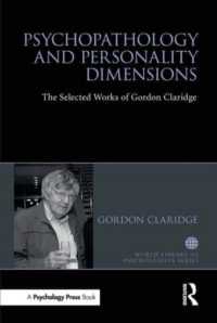 Psychopathology and personality dimensions : The Selected works of Gordon Claridge (World Library of Psychologists)
