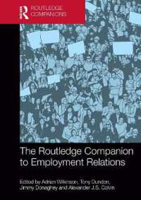 ラウトレッジ版　労使関係必携<br>The Routledge Companion to Employment Relations (Routledge Companions in Business, Management and Marketing)