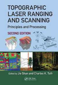 Topographic Laser Ranging and Scanning : Principles and Processing, Second Edition （2ND）