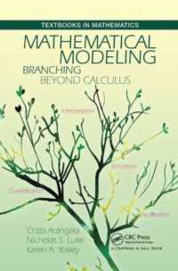 Mathematical Modeling : Branching Beyond Calculus (Textbooks in Mathematics)