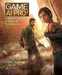 ゲームAIプロ プログラミング 専門書「Game AI Pro」 Game AI Pro: Collected Wisdom of Game AI Professionals