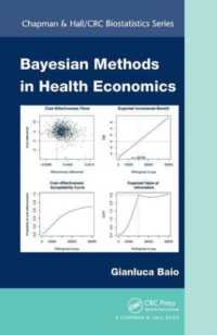 Bayesian Methods in Health Economics (Chapman & Hall/crc Biostatistics Series)