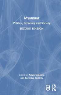 ミャンマー：政治・経済・社会（第２版）<br>Myanmar : Politics, Economy and Society （2ND）