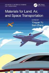 Materials for Land, Air, and Space Transportation (Advances in Materials Science and Engineering)