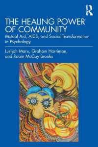 The Healing Power of Community : Mutual Aid, AIDS & Social Transformation in Psychology