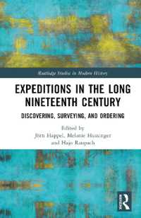 Expeditions in the Long Nineteenth Century : Discovering, Surveying, and Ordering (Routledge Studies in Modern History)