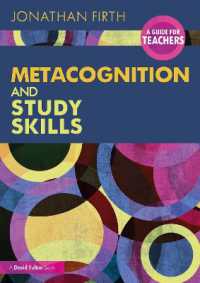 メタ認知とスタディスキル：教師のためのガイド<br>Metacognition and Study Skills: A Guide for Teachers