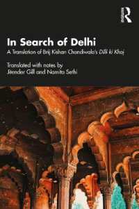 In Search of Delhi : A Translation of Brij Kishan Chandiwala's Dilli ki Khoj
