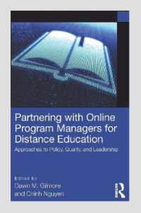 Partnering with Online Program Managers for Distance Education : Approaches to Policy, Quality, and Leadership