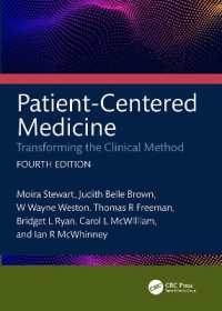 Patient-Centered Medicine : Transforming the Clinical Method （4TH）