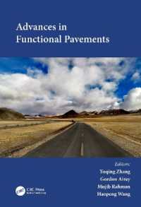 Advances in Functional Pavements : Proceedings of the 7th Chinese-European Workshop on Functional Pavement (CEW 2023), Birmingham, UK, 2-4 July 2023