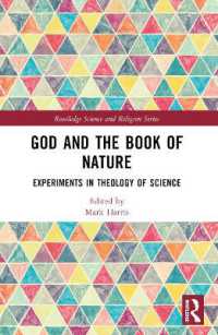 God and the Book of Nature : Experiments in Theology of Science (Routledge Science and Religion Series)