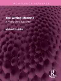The Writing Machine : A History of the Typewriter (Routledge Revivals)