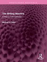 The Writing Machine : A History of the Typewriter (Routledge Revivals)