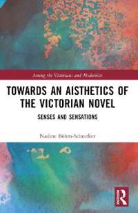 Towards an Aisthetics of the Victorian Novel : Senses and Sensations (Among the Victorians and Modernists)