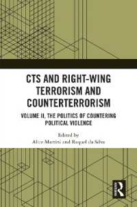 CTS and Right-Wing Terrorism and Counterterrorism : Volume II, the Politics of Countering Political Violence