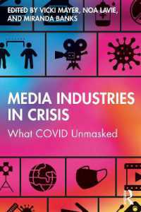 COVID-19とメディア産業の危機<br>Media Industries in Crisis : What COVID Unmasked
