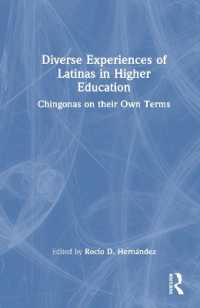 Diverse Experiences of Latinas in Higher Education : Chingonas on their Own Terms