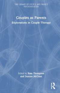 Couples as Parents : Explorations in Couple Therapy (The Library of Couple and Family Psychoanalysis)