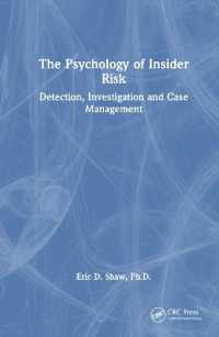 インサイダーリスクの心理学：追跡・調査・事例管理<br>The Psychology of Insider Risk : Detection, Investigation and Case Management