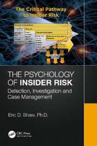 インサイダーリスクの心理学：追跡・調査・事例管理<br>The Psychology of Insider Risk : Detection, Investigation and Case Management