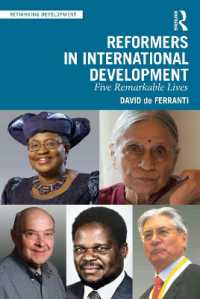 Reformers in International Development : Five Remarkable Lives (Rethinking Development)