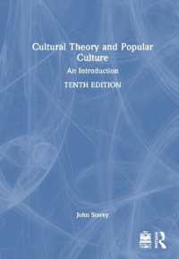 文化理論と大衆文化（第１０版）<br>Cultural Theory and Popular Culture : An Introduction （10TH）