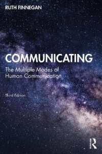 Communicating : The Multiple Modes of Human Communication （3RD）