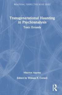 Transgenerational Haunting in Psychoanalysis : Toxic Errands (Relational Perspectives Book Series)