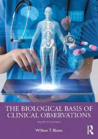 臨床観察の生物学的基礎（第４版）<br>The Biological Basis of Clinical Observations （4TH）