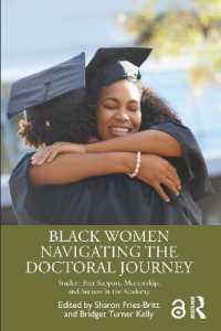 Black Women Navigating the Doctoral Journey : Student Peer Support, Mentorship, and Success in the Academy
